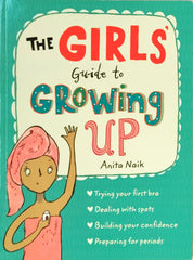 The Girl Guide to Growing Up