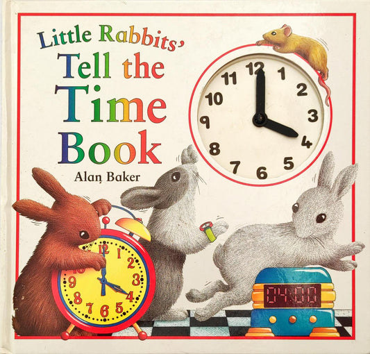 Little Rabbits Tell the Time Book (Clock Book)