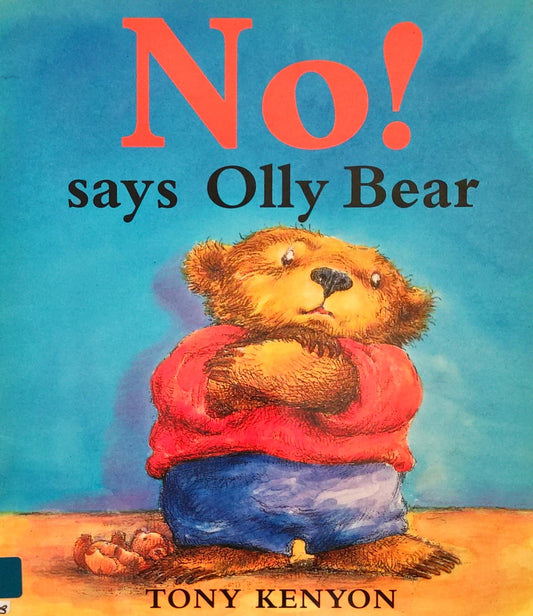 No! Says Olly Bear