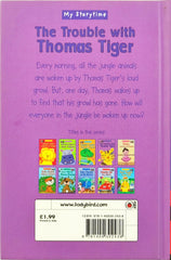 The Trouble with Thomas Tiger