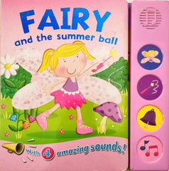 Fairy and the Summer Ball (Sound Book)