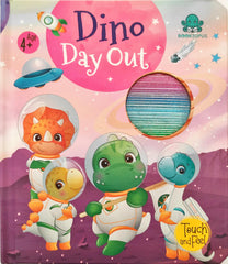 Dino Day Out (Touch and Feel)
