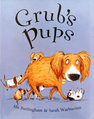 Grub's Pups
