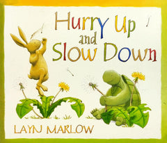 Hurry up and Slow Down