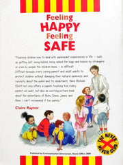 Feeling Happy Feeling Safe