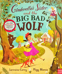 Cinderellas Sister and the Big Bad Wolf