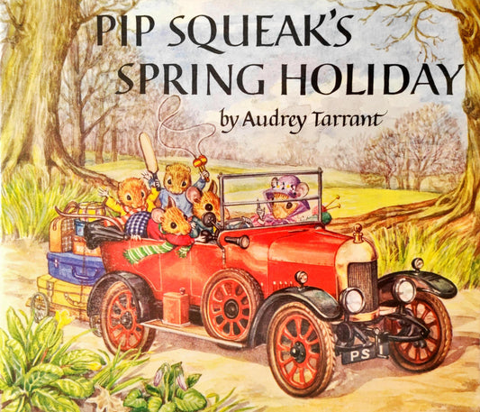 Pip Squeak's Spring Holiday