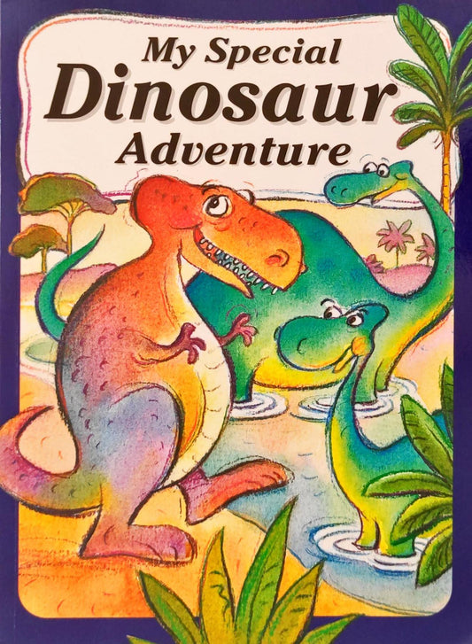 My Special Dinosaur Adventure
