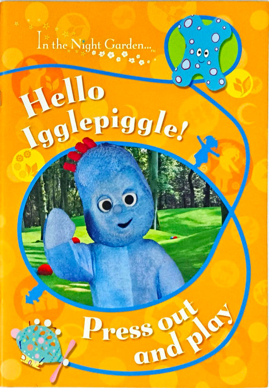 Hello Igglepiggle! Press out and Play