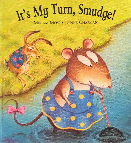 It's My Turn Smudge!