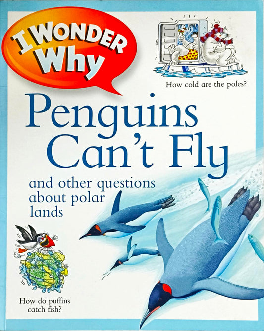 Penguins Can't Fly (I Wonder Why)