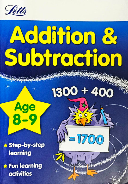Letts Addition & Subtraction (Age 8-9)