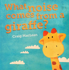 What Noise Comes froma Giraffe ?
