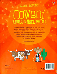 Usborne Cowboy Things to Make and Do (With Over 200 Stickers)