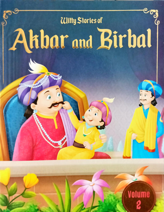 Witty Stories of Akbar and Birbal (Volume 2)