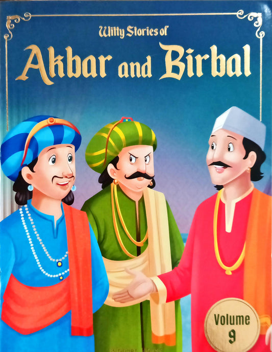 Witty Stories of Akbar and Birbal (Volume 9)