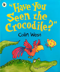 Have you seen the crocodile?