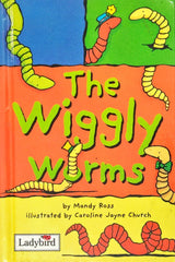 The Wiggly Worms
