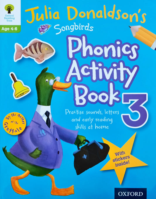 Julia Donaldson's Songbirds Phonics Activity book 3