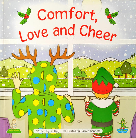 Comfort Love and Cheer