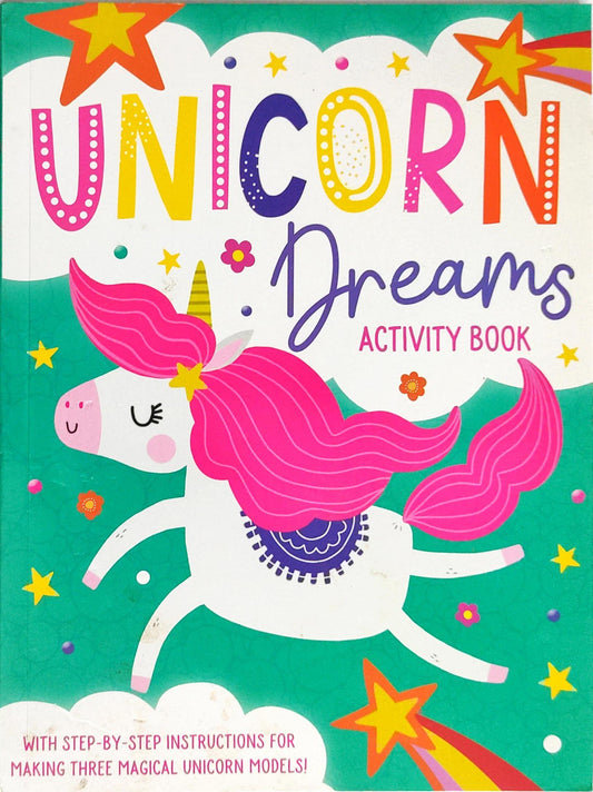 Unicorns Dreams Activity Book