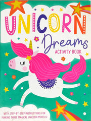 Unicorns Dreams Activity Book