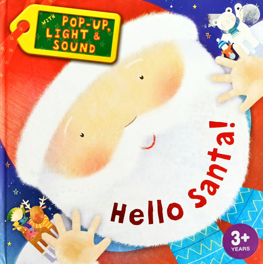 Hello Santa (Popup on Last Page with Light & Sound)