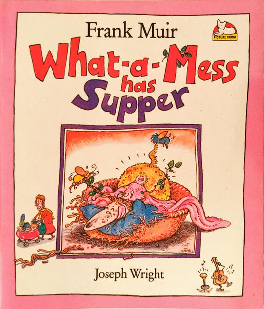 What a Mess has Supper