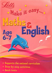 Make it Easy Maths & English (Age 6-7)