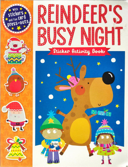 Reindeers Busy Night