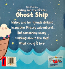 Maisey and the Pirates Ghost Ship
