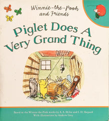 Piglets Does a Very Grand Thing