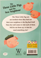 The Three Little Pigs and the New Neighbour