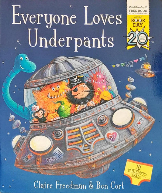 Everyone Loves Underpants