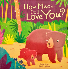 How Much do I Love You?