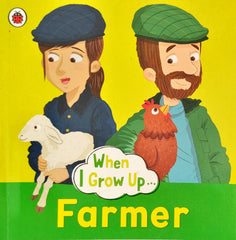 When I Grow up Farmer