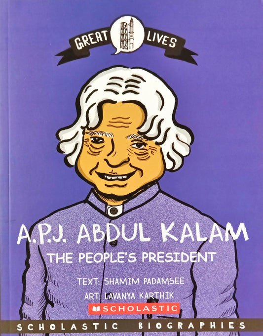 A.P.J Abdul Kalam The People's President