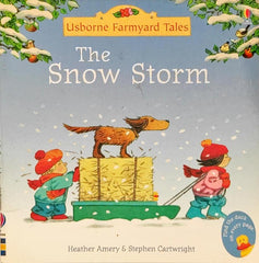 Usborne The Snow Strom (Farmyard Tales)