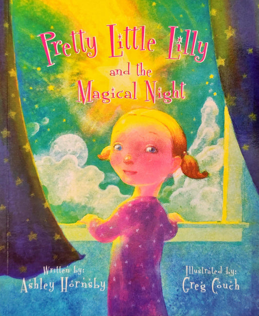 Pretty Little Lilly and the Magical Night