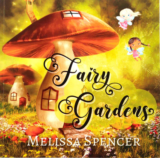 Fairy Gardens