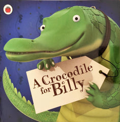 A Crocodile for Billy
