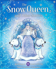 The Snow Queen and Other Stories (11 Stories)