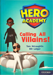 Calling all Villains! (Hero Academy)