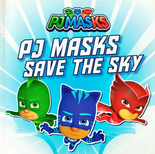 Pj Masks Save the Sky
