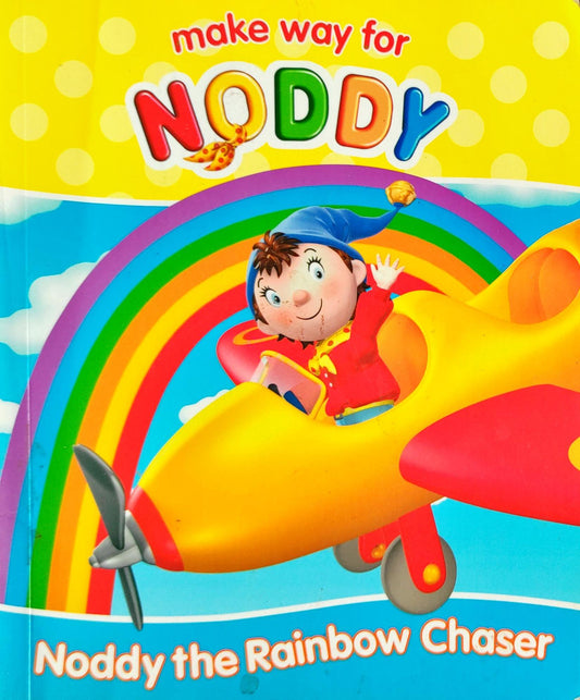 Noddy The Rainbow Chaser