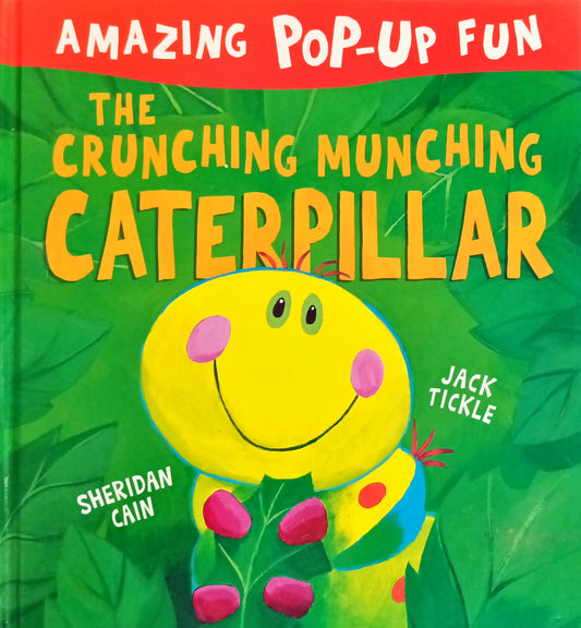 The Crunching Munching Caterpillar