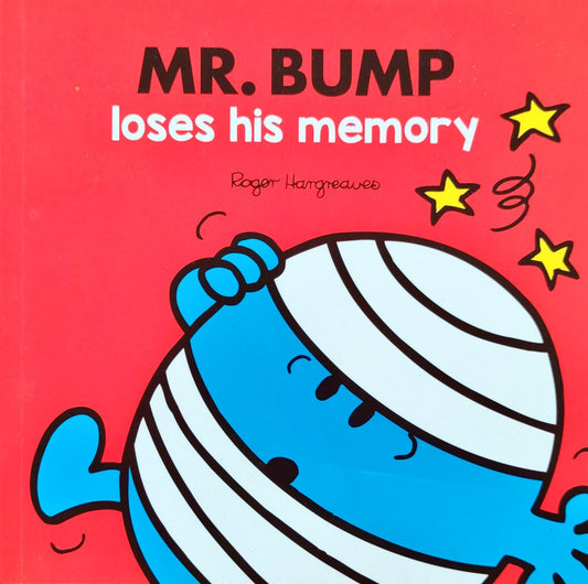 Mr Bump Loses is Memory