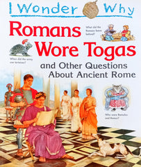I wonder why Romans wore Togas