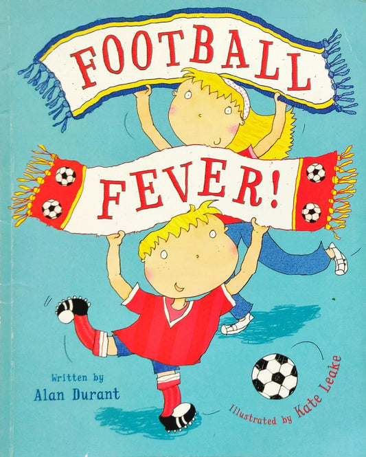 Football Fever!