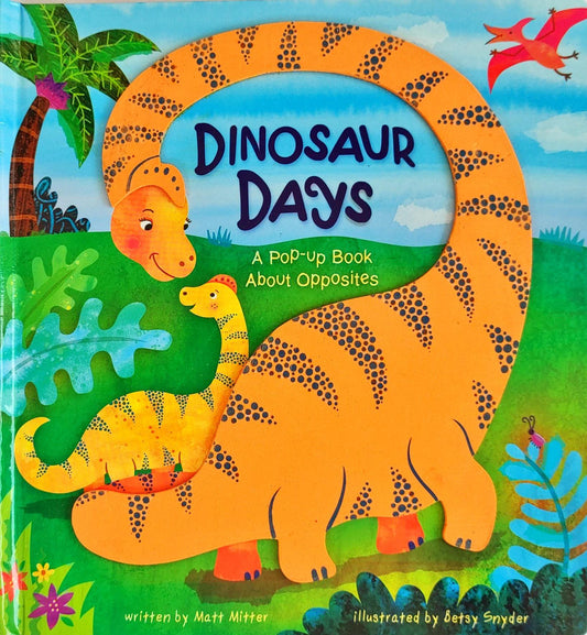 Dinosaur Days (Popup Book)
